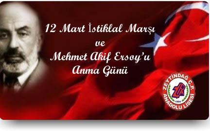 12 Mart İstiklal Marşı ve Mehmet Akif ERSOY´u Anma Etkinliği